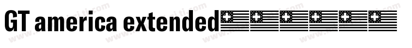 GT america extended字体转换